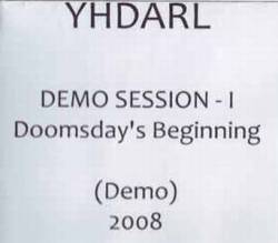 Yhdarl : Demo Session - I - Doomsday's Beginning